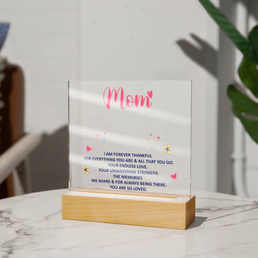 Keepsake Acrylic Bundle - Mom, I am forever thankful